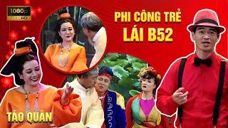 TÁO QUÂN 2020 -  PHI CÔNG TRẺ LÁI B52 | Hài Táo Quân 2020 | Gặp nhau cuối năm