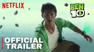 BEN 10: Live Action Movie – Teaser Trailer – Netflix Originals