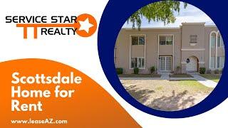 Scottsdale Homes for Rent 3BR/2.5BA by Scottsdale Property Management | Service Star Realty