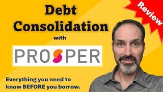 Prosper Lending review for debt consolidation loans