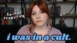 i was in a cult...  // ICOC STORYTIME