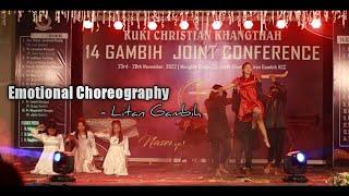 Gospel Emotional #choreography  - Litan Gambih @chepuvangkhojol02