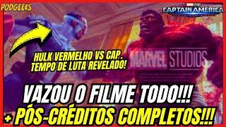 VAZOU TODO CAPITÃO AMÉRICA 4 COMPLETO + CENAS PÓS CRÉDITO! HULK VERMELHO VS CAPITÃO TEMPO REVELADO