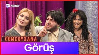 Görüş | Comedyxana 19-cu Bölümdən