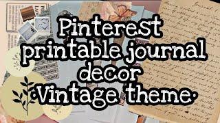 Pinterest Printable Journal Decor || Vintage theme || Pauline's Diary