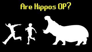 Are Hippos OP?