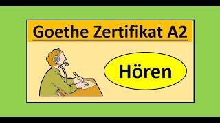 Goethe Zertifikat A2 Hören Modelltest mit Lösung am Ende || Vid - 210