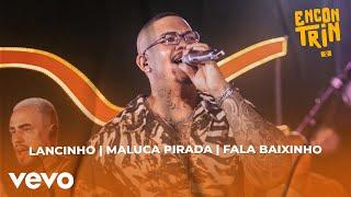 Di Propósito - Lancinho / Maluca Pirada / Fala Baixinho (Shiii) (Ao Vivo)