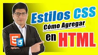 Cómo Agregar Estilos CSS a HTML - Curso de HTML5