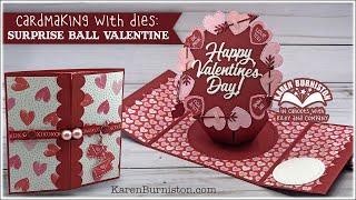 Cardmaking with Dies: Surprise Ball Valentine Billboard