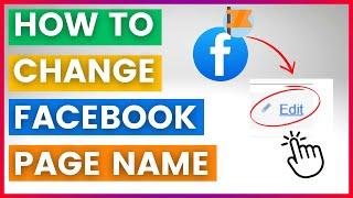 How To Change Facebook Page Name ( in 2024)