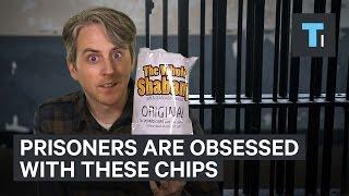 Prisoners are obsessed with The Whole Shabang potato chips