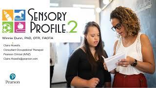 Sensory Profile 2 Overview | Pearson Clinical Assessments ANZ