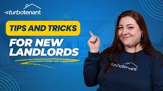 Tips and Tricks For New Landlords