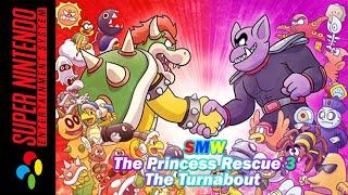 [Longplay] SNES - SMW The Princess Rescue 3: The Turnabout [Hack] [100%] (4K, 60FPS)