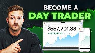 How To START Day Trading As A Beginner in 2025 [Full 30 Day Tutorial]