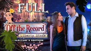 Off The Record 4: Liberty Stone  Full Game