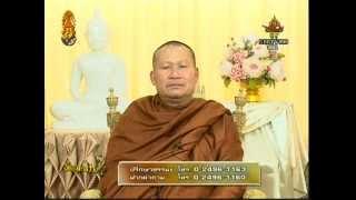 วันพุธที่ ๓๑ ธ.ค.๒๕๕๗   รายการธรรมะสว่างใจ  พระอาจารย์จรัญ ทักขญาโณ (ออกอากาศจากวัดสังฆทาน)