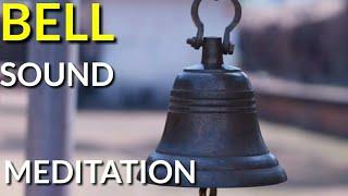 Bell sound  meditation