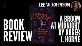 A Broom at Midnight  || Book Review