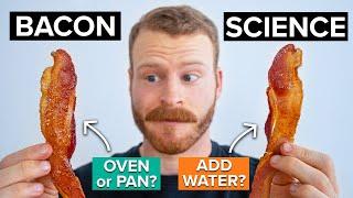 What's the best way to cook bacon at home? (Food science explained)