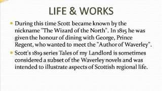 Sir Walter Scott,Scottish Writer    Life & Works