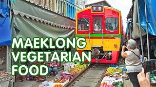  VEGETARIAN FOOD at Maeklong Railway Market, BANGKOK #maeklongrailwaymarket