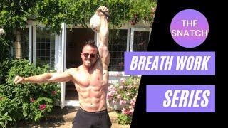 Kettlebell SNATCH breath work - How and when to breathe during the (hard style) snatch.