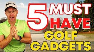 Top 5 Golf Gadgets You Didn't Know You Needed