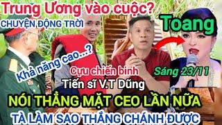 DƯ LUẬN SƯỚNG TAI nghe Cựu Chiến Binh và vị Tiến Sĩ NÓI về Bà Ceo,Sư Minh Tuệ