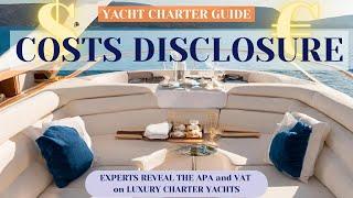 Experts DISCLOSE what is APA on LUXURY Yacht Charter and values of VAT in Mediterranean countries.