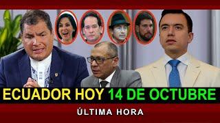 NOTICIAS ECUADOR: Hoy 14 de Octubre 2024 ÚLTIMA HORA