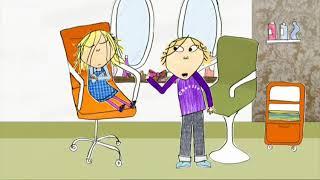 Charlie and Lola S01E05 I Like My Hair Completely The Way It Is