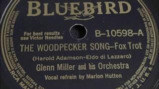 The Glenn Miller Orchestra with Marion Hutton - The Woodpecker Song