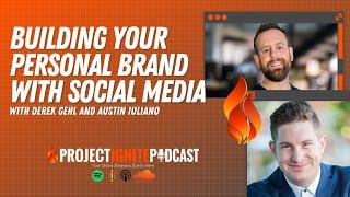 Building Your Personal Brand with Social Media - With Austin Iuliano