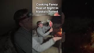 Cooking a Fancy Dinner While Camping at Alaska's Forest