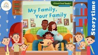 MY FAMILY YOUR FAMILY by Lisa Bullard ~ Kids Book Storytime, Kids Book Read Aloud, Bedtime Stories