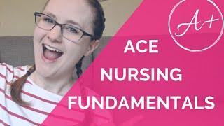 How To ACE Nursing Fundamentals (+ CRITICAL THINKING TIPS!)