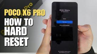 How to Hard Reset Poco X6 Pro