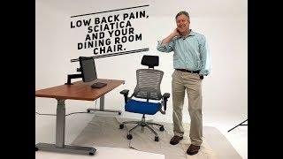 Dining room chairs, Low Back Pain, Sciatica and how a Lumbar Cushion can help!