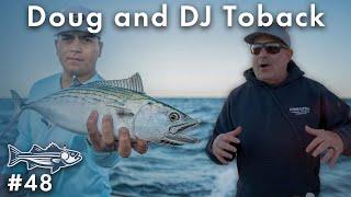 Data-Driven Fluke Fishing with Capt. Doug and DJ Toback | OTW Podcast #48