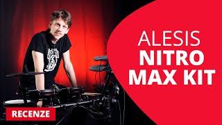 Elektronická bicí souprava Alesis Nitro Max Kit // Recenze