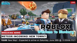 Roblox Welcome to Bloxburg | METEOR INCOMING! NEW MAP UPDATE SOON!