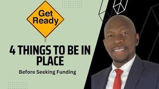 4 things to have in place before seeking funding - Boomy Tokan