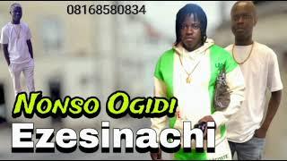 Prince Nonso Ogidi - Ezesinachi