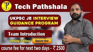 UKPSC JE Interview Guidance Program |UKPSC JE 2022 interview |ukpsc je civil interview preparation