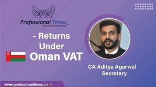 Oman VAT - Returns Under Oman VAT