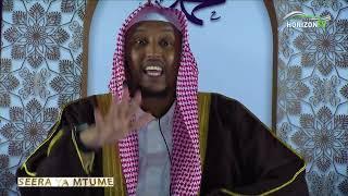 Seera Ya Mtume | Ep 37 | Sh. Jamaludin Osman | HorizonTV Kenya