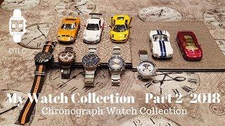 My 2018 Watch Collection - Part 2 - Chronograph - Omega, Bulova, Tudor, Seiko,