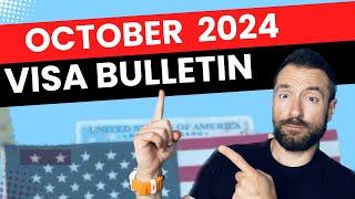 Good News : October 2024 Visa Bulletin Explained and predictions !!!